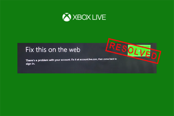 accountlive.com to fix the problem Xbox