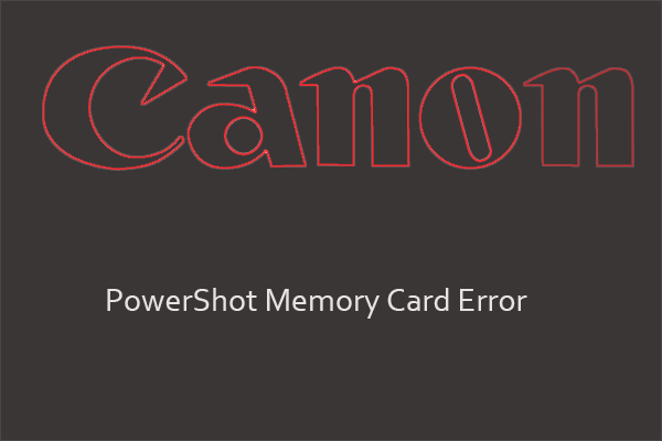 Canon PowerShot memory card error