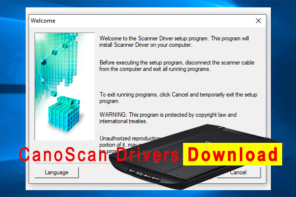 CanoScan Drivers Download for 11/10/7 (32-bit & 64-bit)