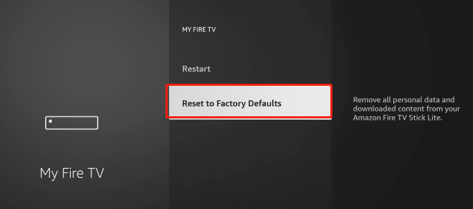Reset to Factory Defaults in Firestick TV