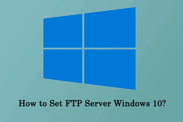 FTP server Windows 10