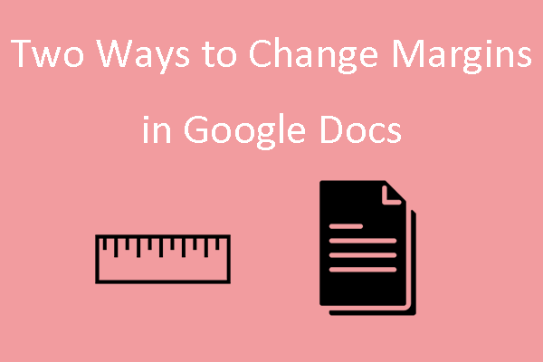 how to change margins in Google Docs