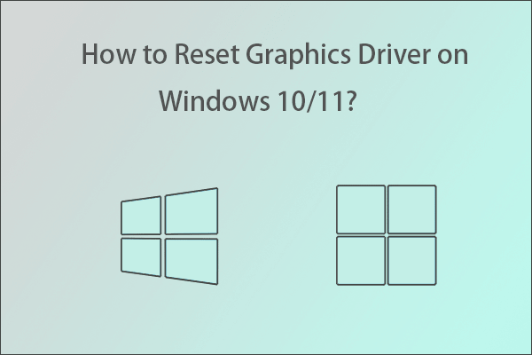 Two Ways How To Reset Graphics Driver On Windows 10 11