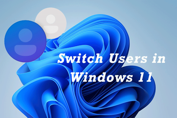 how to switch users in Windows 11