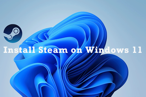 install steam on windows 11 thumbnail