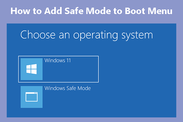 add Safe Mode to boot menu