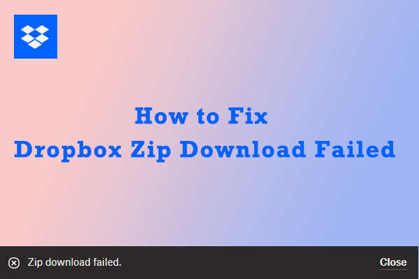 Dropbox zip download failed