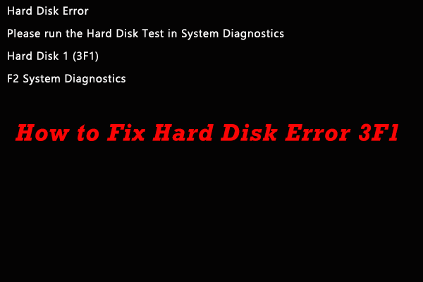 hard disk error 3F1