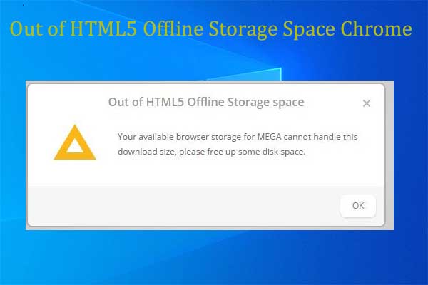 out of html5 offline storage space chrome thumbnail