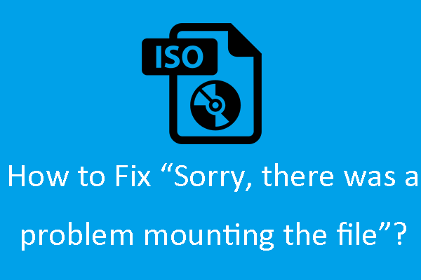 there was a problem mounting the file