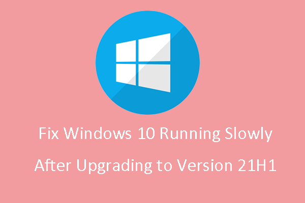 Windows 10 21H1 problems
