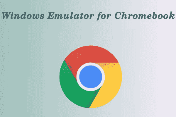 Windows emulator for Chromebook