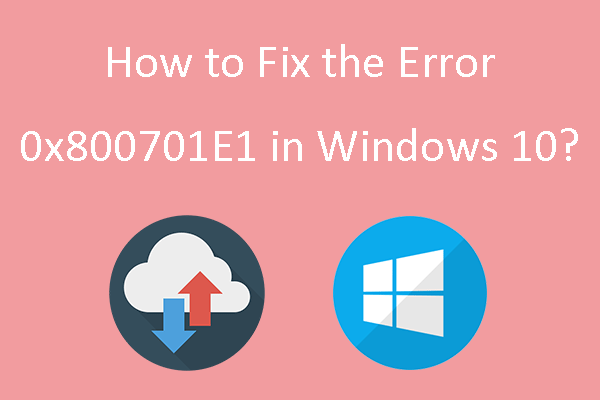 0x800701E1