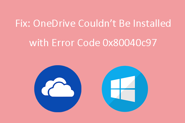 error code 0x80040c97