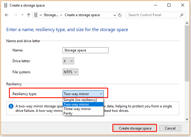 select Resiliency type and click Create storage space