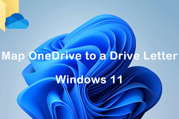 map OneDrive to a drive letter Windows 11