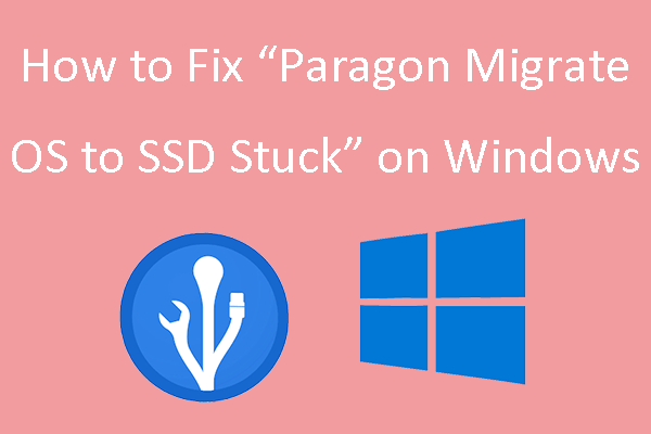 Paragon migrate OS to SSD