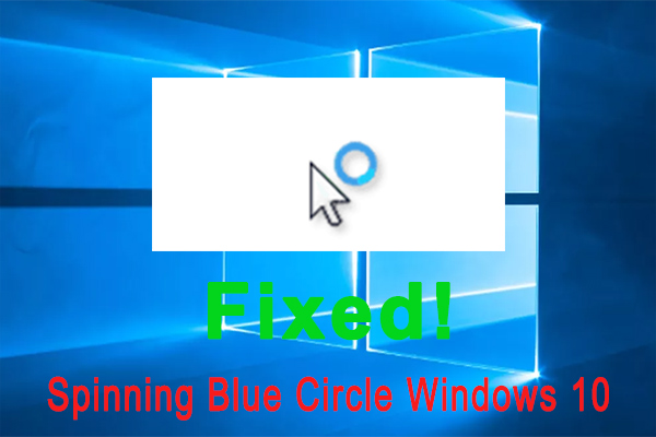 spinning blue circle Windows 10
