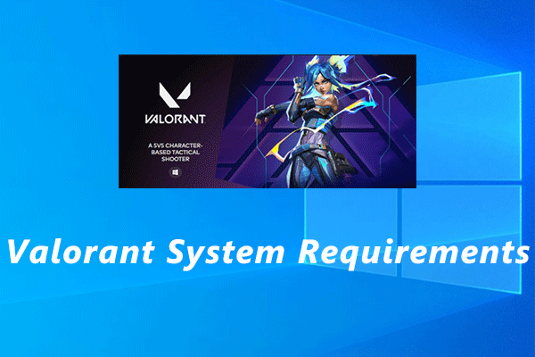 Valorant system requirements