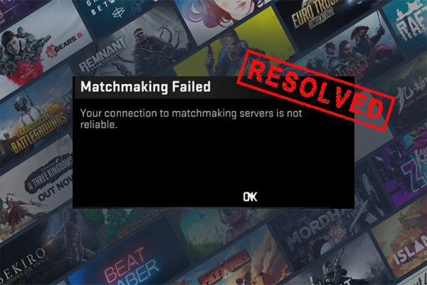 your connection to matchmaking servers is not reliable fix