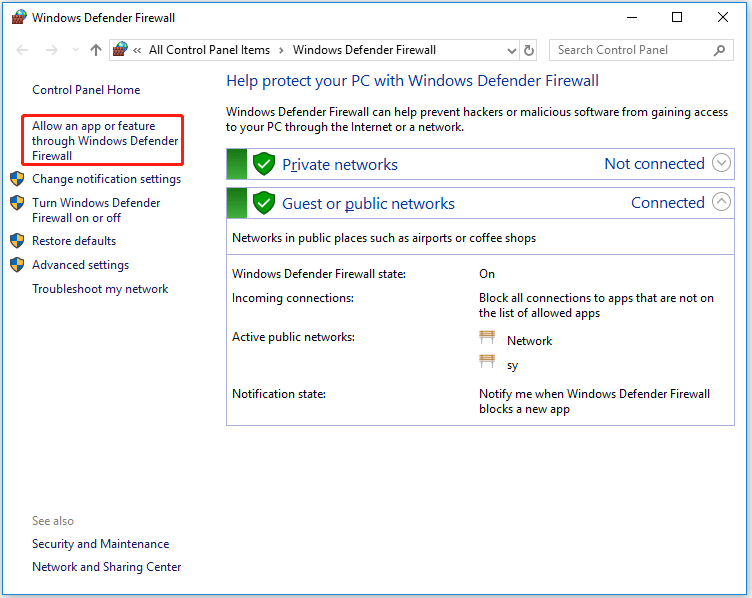 click Allow an app or feature through Windows Defender Firewall