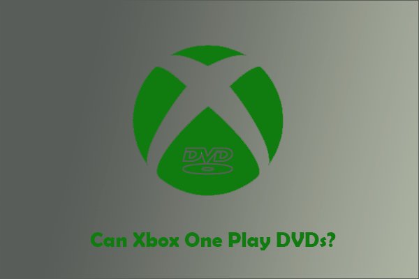 can Xbox One play DVDs