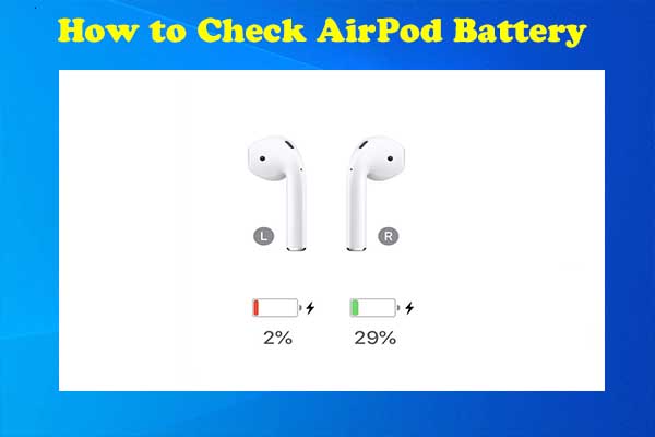 how to check AirPod battery