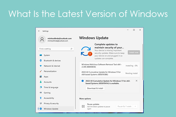 Latest Version Of Microsoft Windows What Is the Latest Version of Windows: How to Upgrade