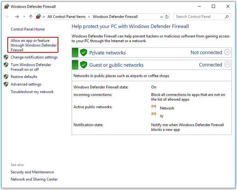 click Allow an app or feature through Windows Defender Firewall