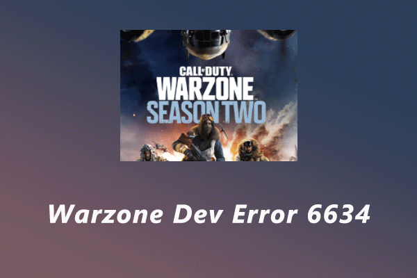 Warzone Dev error 6634