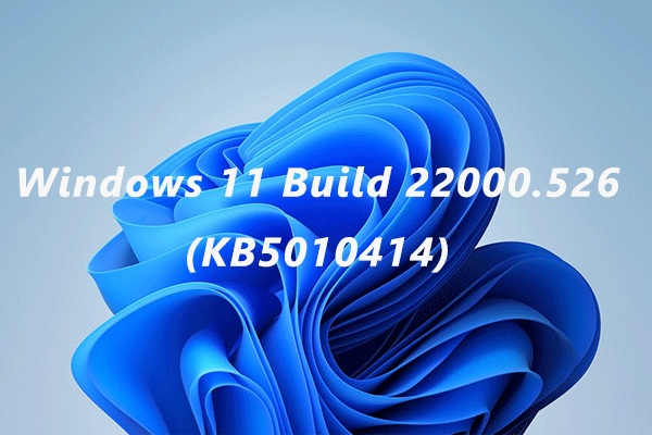 Windows 11 Build 22000.526