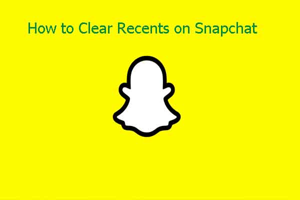 how to clear Recents on Snapchat