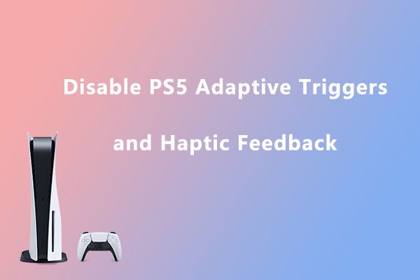 disable PS5 adaptive triggers and haptic feedback