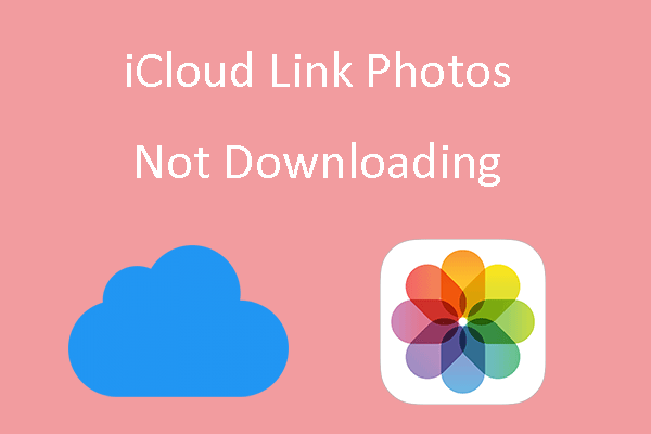 iCloud link photos not downloading
