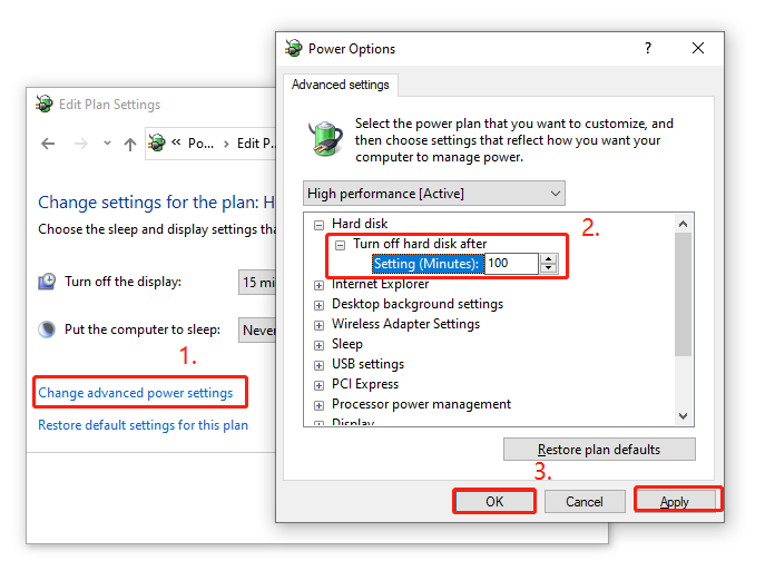select Turn off hard disk after
