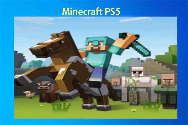 Minecraft PS5: How to Get/Play Minecraft on PS5 [Answered]