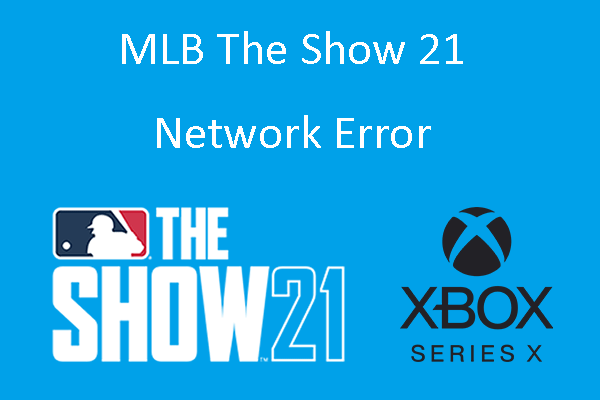 MLB The Show 21 network error