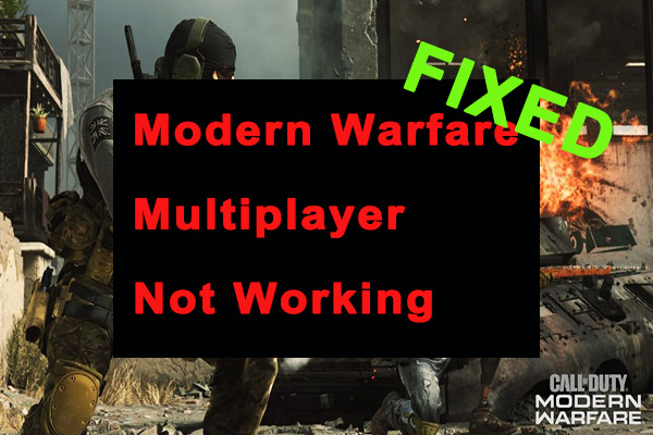 Modern Warfare Multiplayer not working