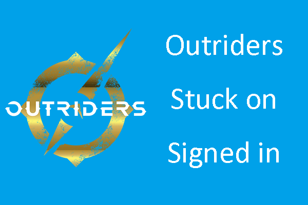 Outriders stuck on signed in