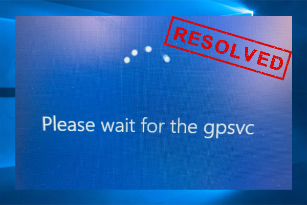 Cos'è GPSVC e come correggere per favore attendi l'errore GPSVC