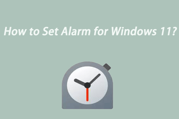 set alarm for Windows 11