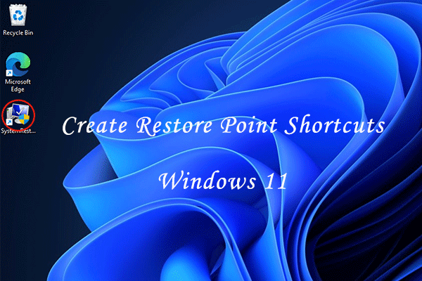 set up Create Restore Point shortcuts on Windows 11