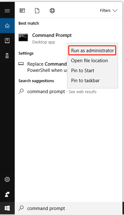 Select Run as administrator to enter Command Prompt