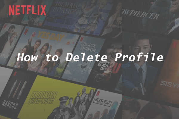 how to delete Netflix profile