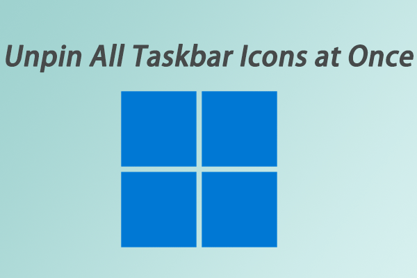 unpin all taskbar icons at once