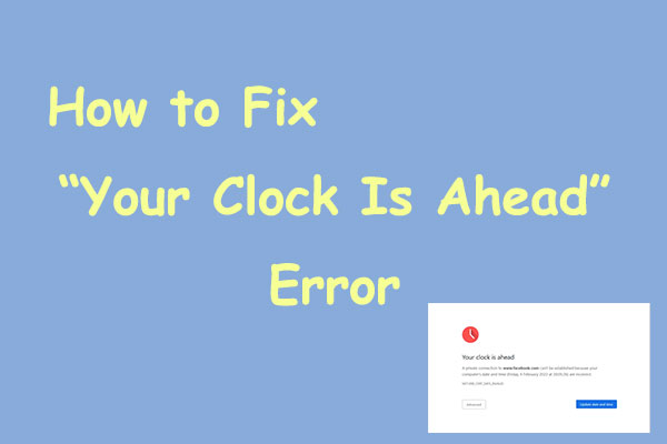 your clock is ahead error