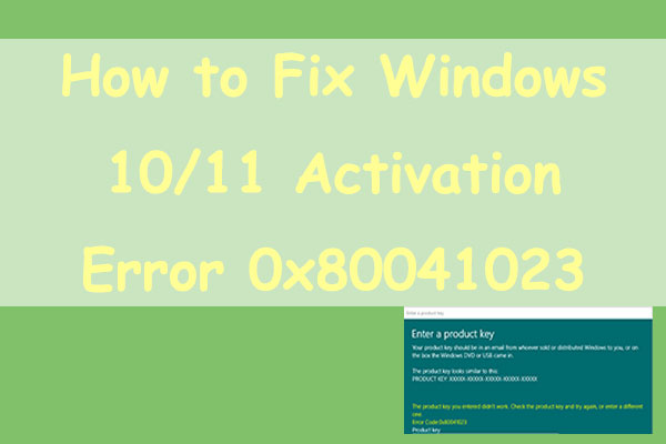 How to Fix Windows 10/11 Activation Error 0x80041023?