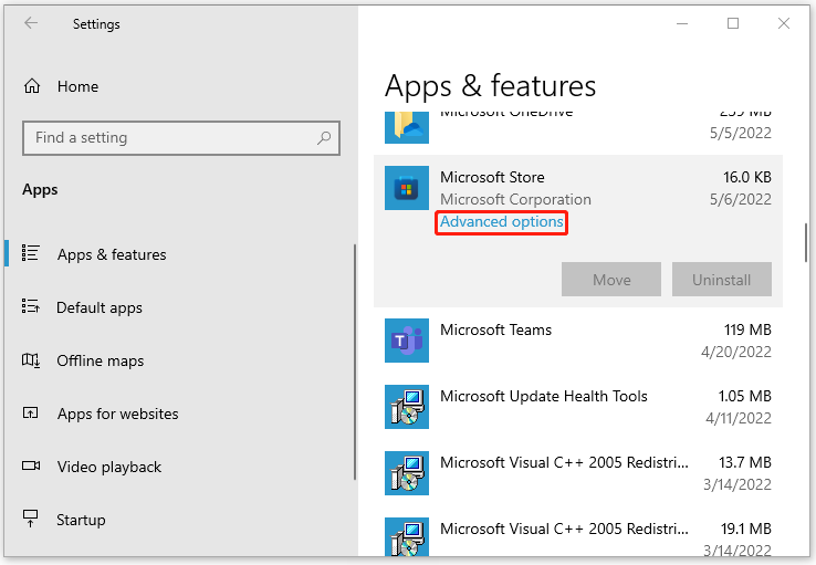 Find Microsoft Store and choose Advanced options
