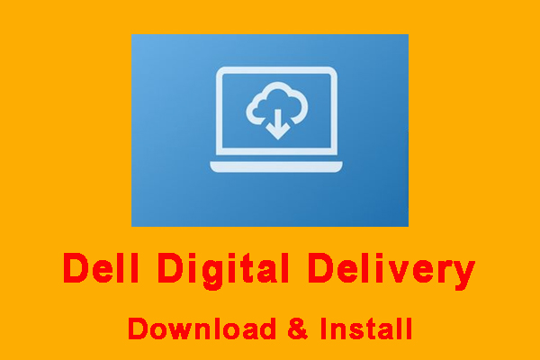Dell Digital Delivery