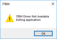 ITBM Driver Not Available error